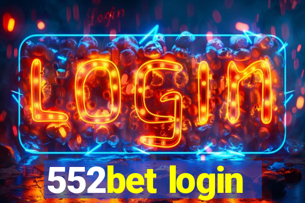 552bet login